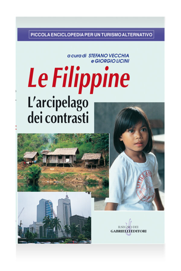Le Filippine. L’Arcipelago dei contrasti