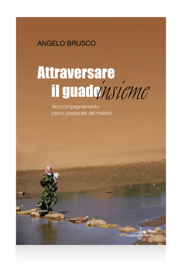 Attraversare il guado insieme