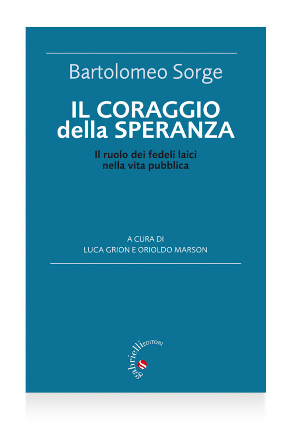 Il coraggio della speranza