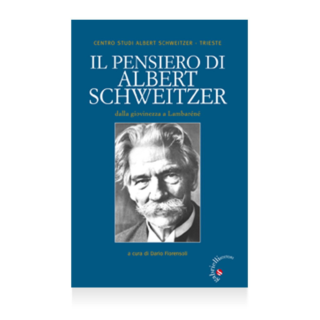 Il pensiero di Albert Schweitzer