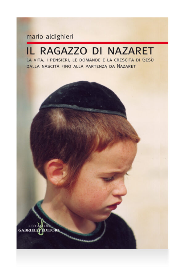 Il ragazzo di Nazaret