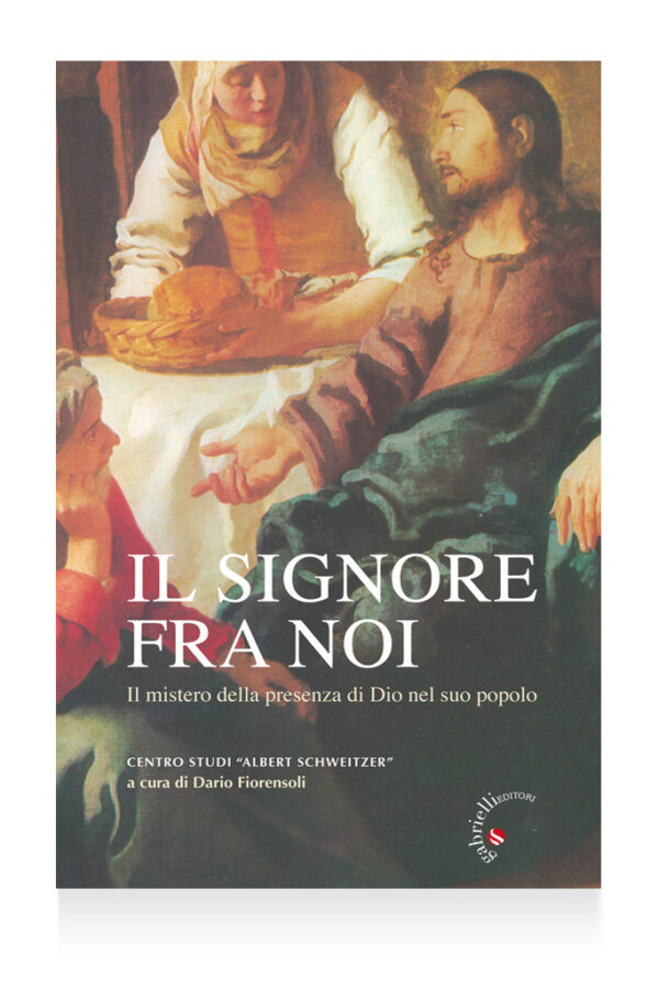 Il Signore fra noi