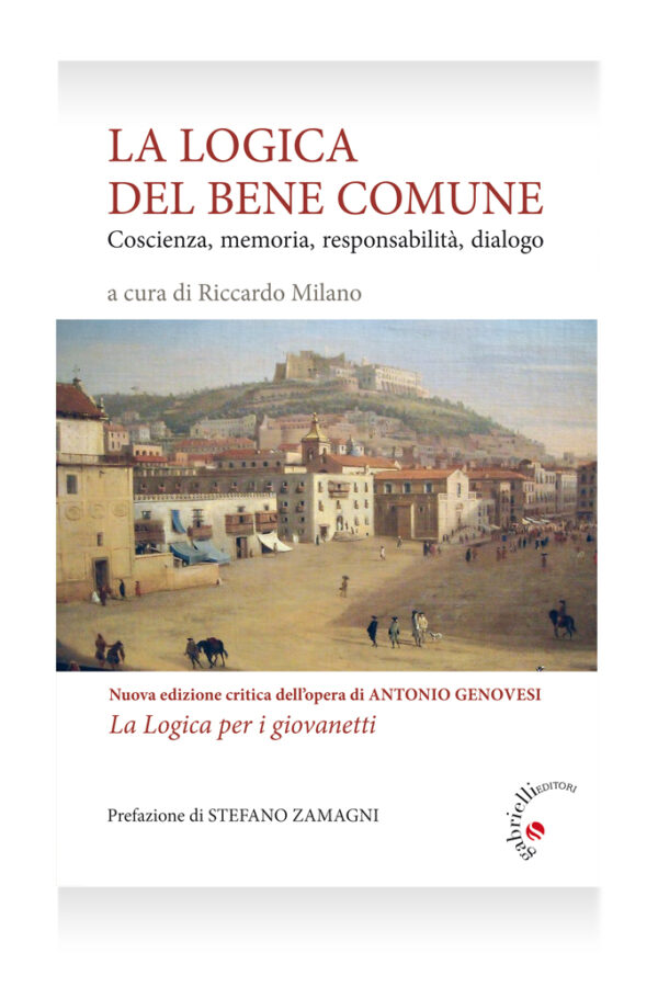 La Logica del bene comune