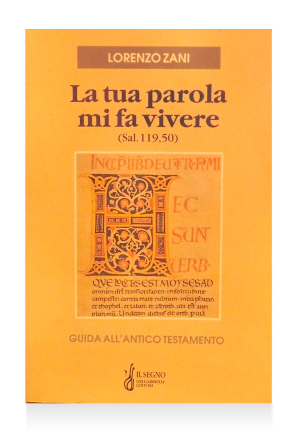 La tua Parola mi fa vivere (Sal 119, 50)