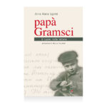 Papà Gramsci