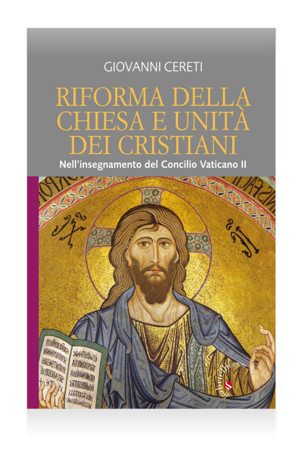 Riforma della chiesa e unità dei cristiani