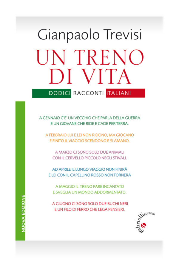 Un Treno di Vita. Nuova Edizione