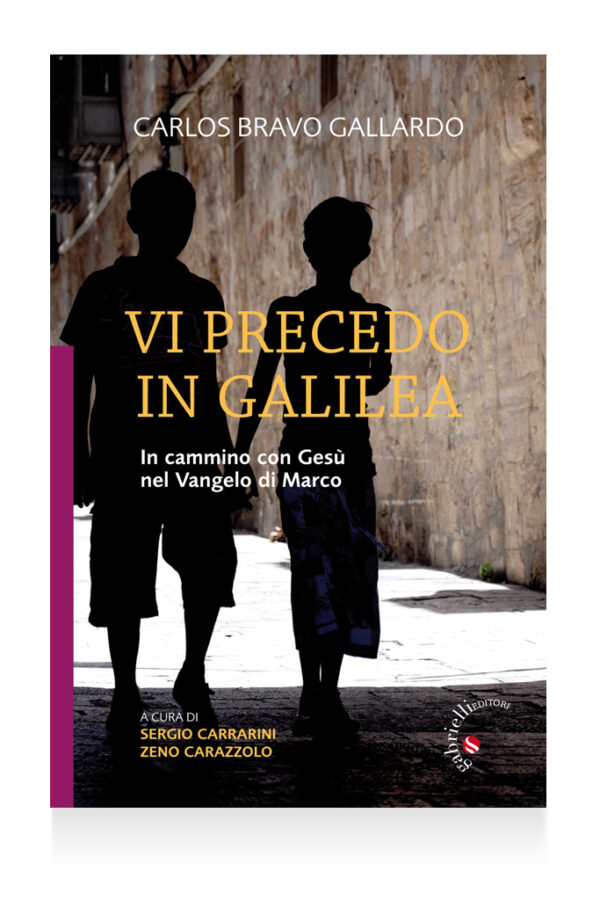 Vi precedo in Galilea