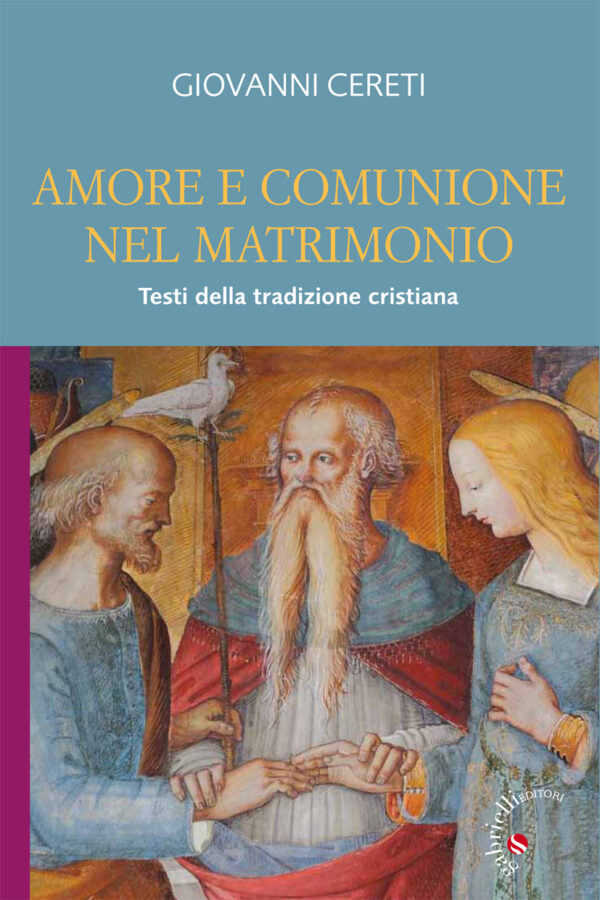 Amore e comunione nel matrimonio