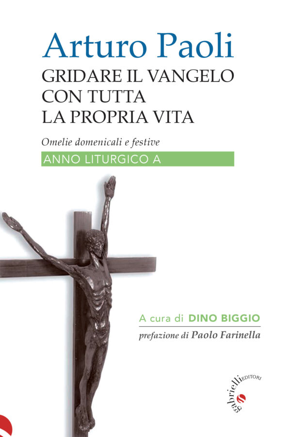 Gridare il Vangelo con tutta la propria vita – A