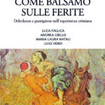 Come balsamo sulle ferite