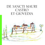 De Sancti Mauri Castro et Giovedia