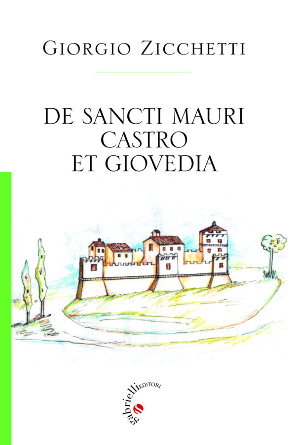 De Sancti Mauri Castro et Giovedia