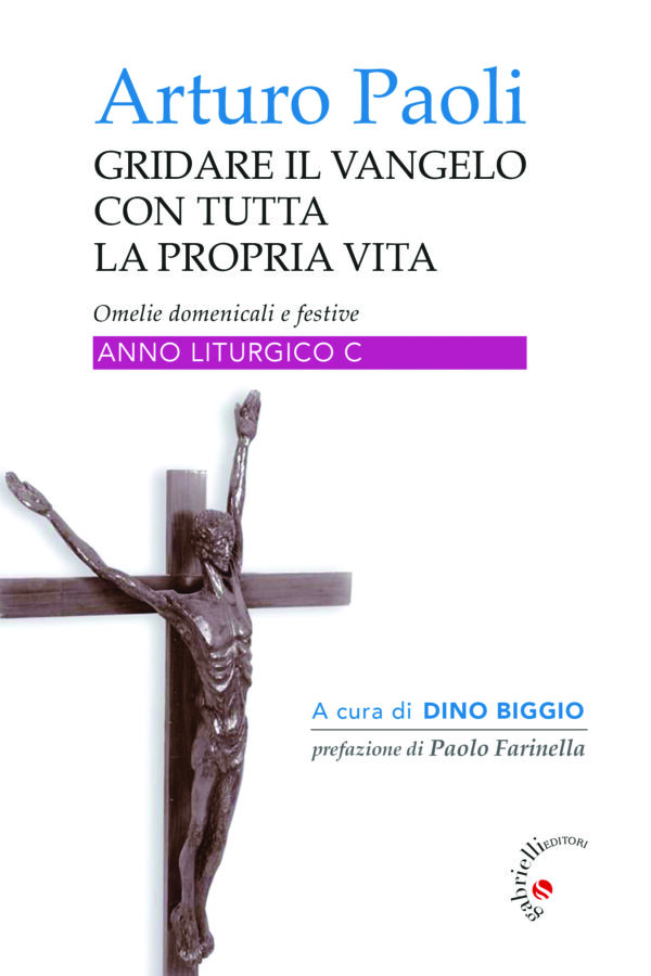 Gridare il Vangelo con tutta la propria vita – C