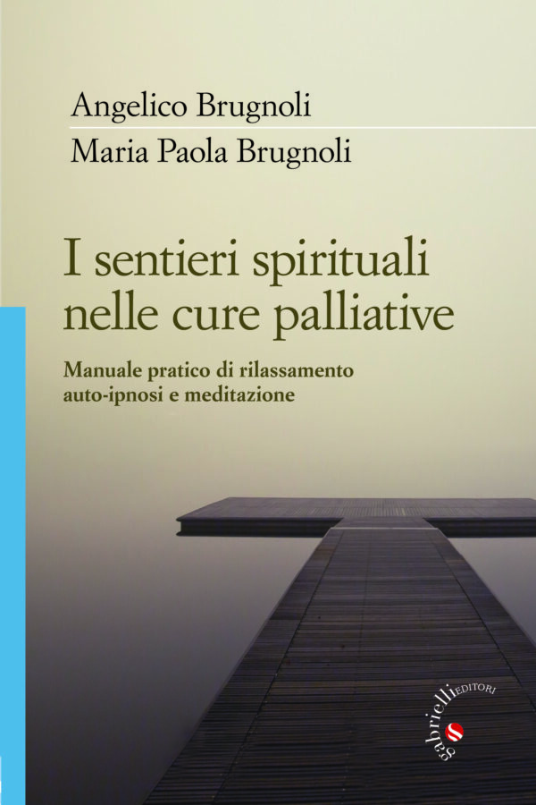 I sentieri spirituali nelle cure palliative