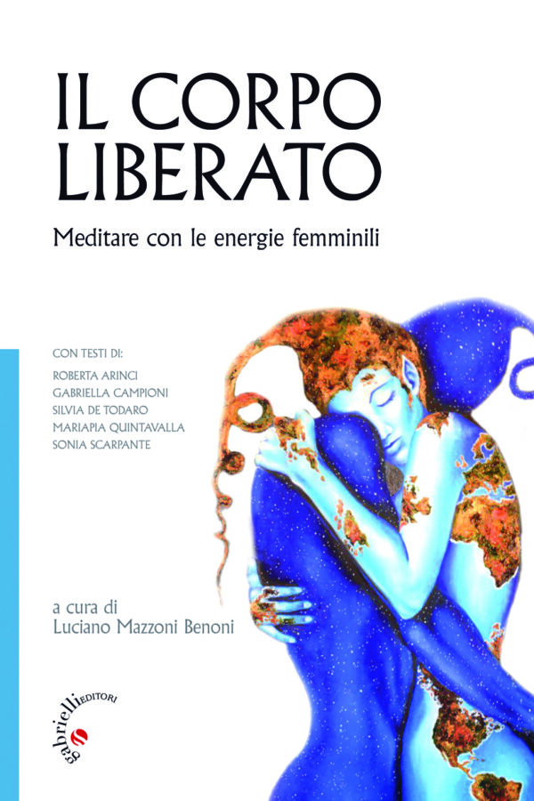 Il corpo liberato