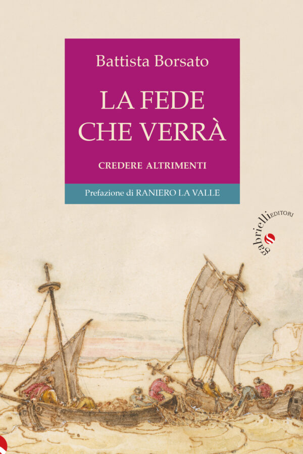 La fede che verrà