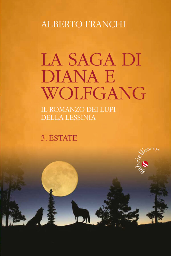 La saga di Diana e Wolfgang – 3. Estate
