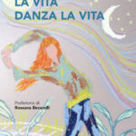 La vita danza la vita