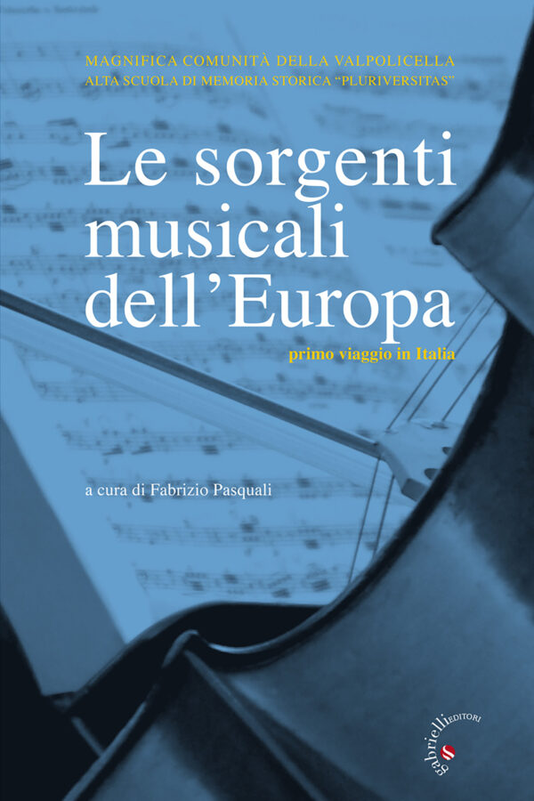 Le sorgenti musicali dell’Europa