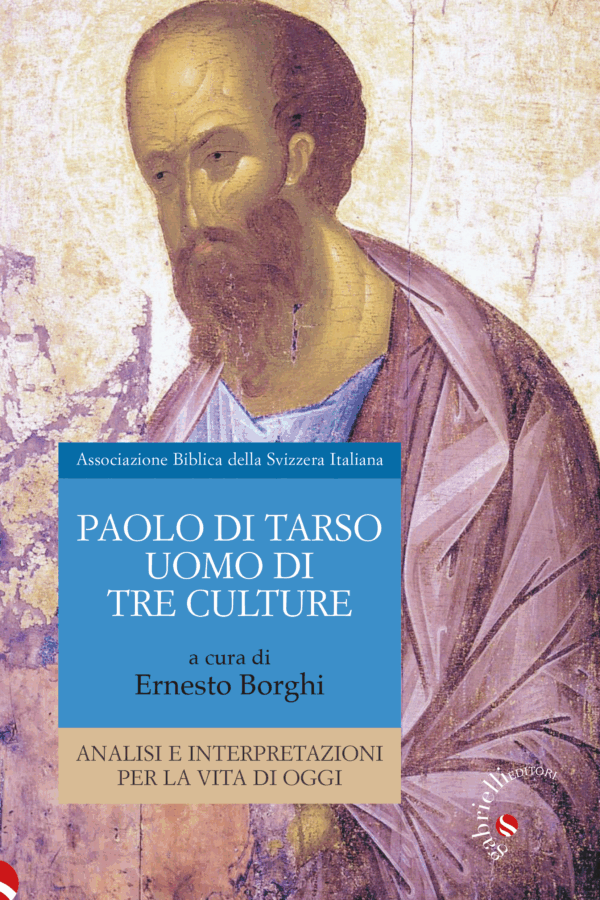 Paolo di Tarso uomo di tre culture