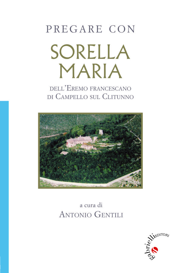 Pregare con Sorella Maria