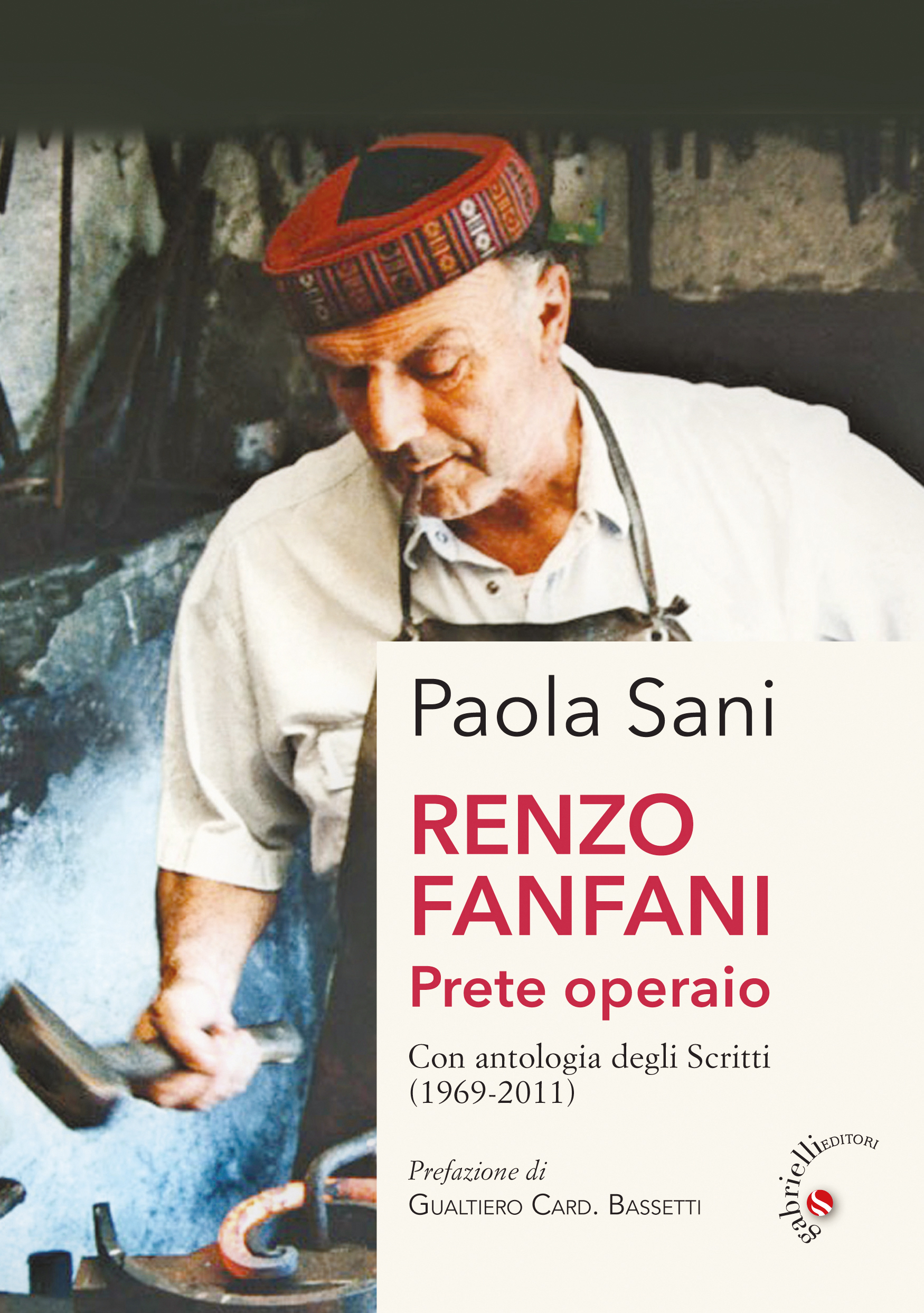 Renzo Fanfani. Prete operaio