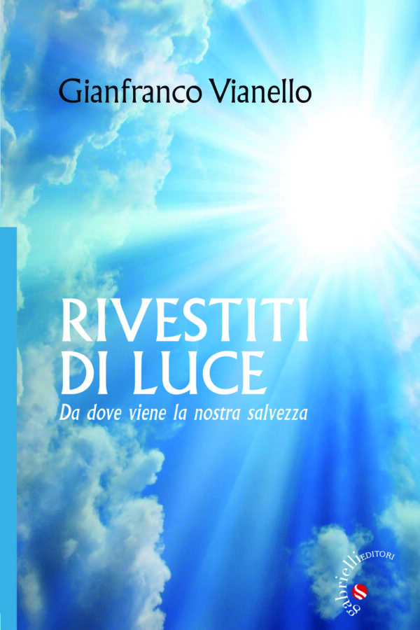 Rivestiti di Luce