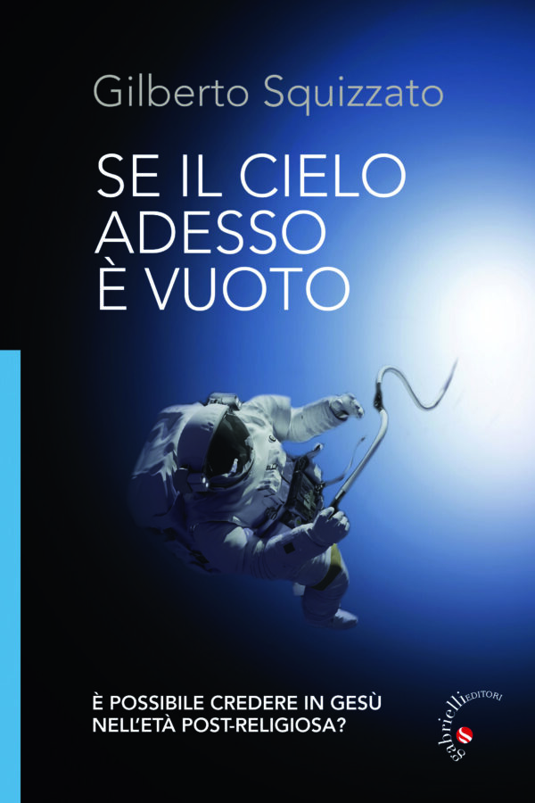 Se il cielo adesso è vuoto