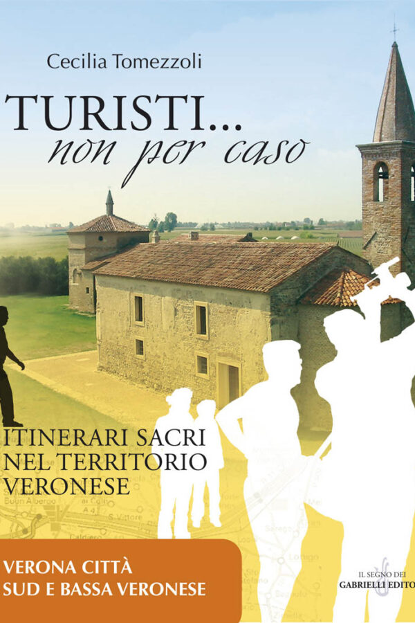 Turisti… non per caso