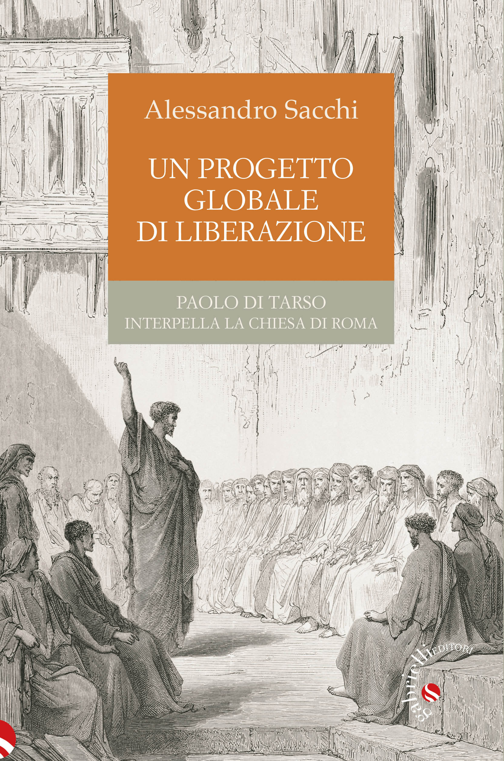 Un progetto globale di liberazione