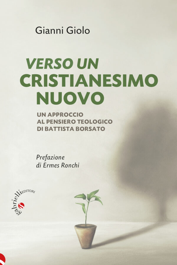 Verso un cristianesimo nuovo