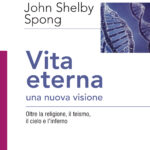 Vita eterna. Una nuova visione