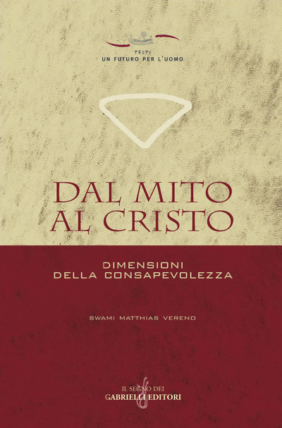 Dal Mito al Cristo