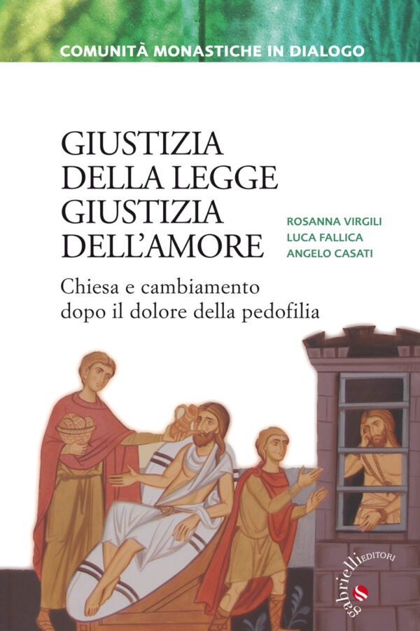 Giustizia della legge giustizia dell’amore