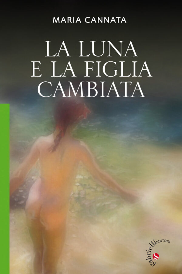 La luna e la figlia cambiata