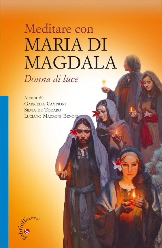 Meditare con Maria di Magdala