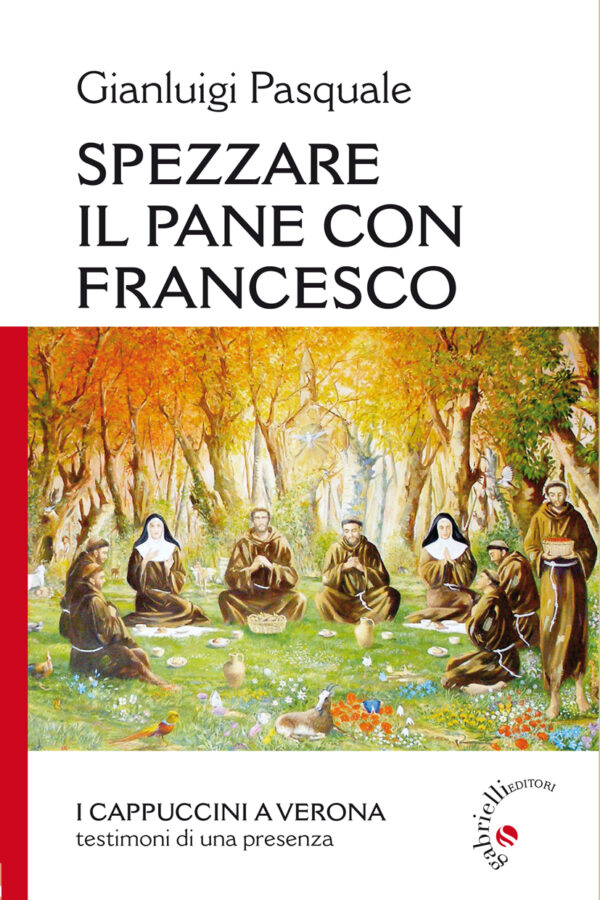 Spezzare il pane con Francesco